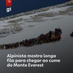 VÍDEO: alpinista registra longa fila para chegar ao cume do Everest