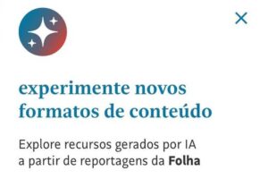 IA da Folha gera resumo, áudio, vídeo e playlist; conheça - 30/06/2026 - Tec