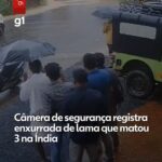 VÍDEO: enxurrada de lama mata 3 pessoas na Índia após canteiro de obras em túnel ceder